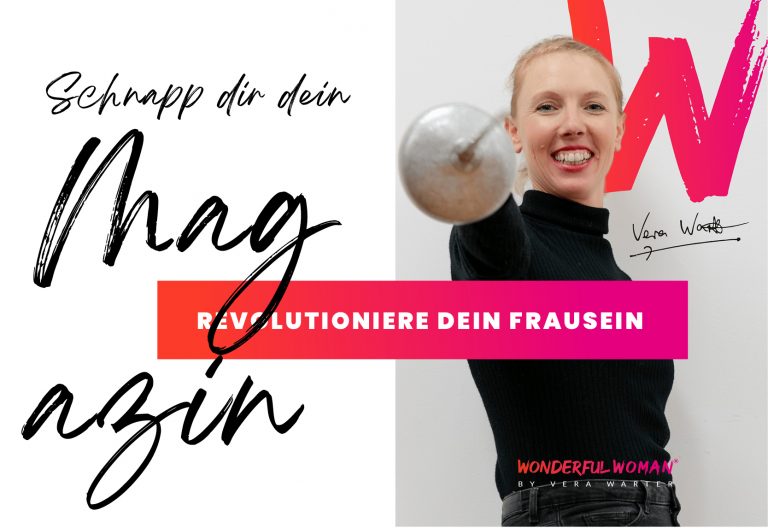 Read more about the article NEW: DAS MAGAZIN für die Frau von heute!  Exklusive Ausgabe zu “inner revolution”