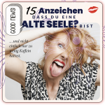 Bist du eine alte Seele?