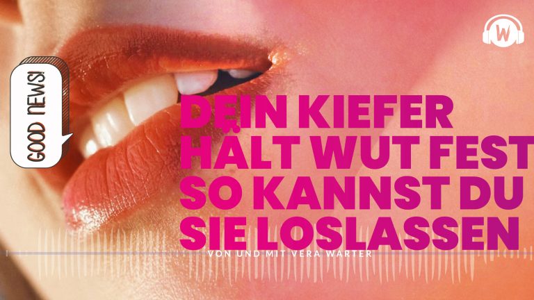 Read more about the article Dein Kiefer hält Wut fest – so kannst du sie loslassen