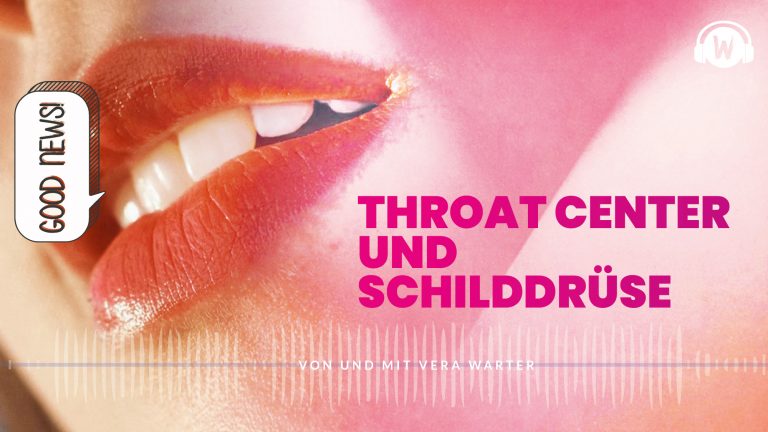 Read more about the article Throat Center und Schilddrüse