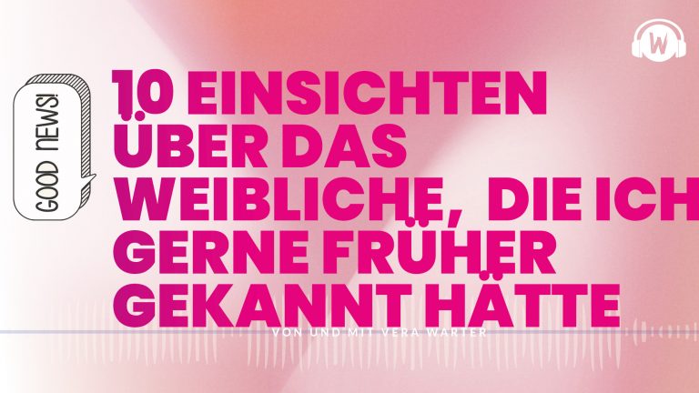 Read more about the article 10 Einsichten über das Weibliche